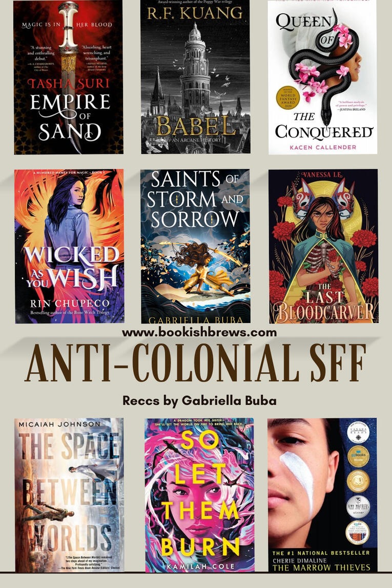 Anti-Colonial SFF Reccs by Gabriella Buba on bookishbrews.com