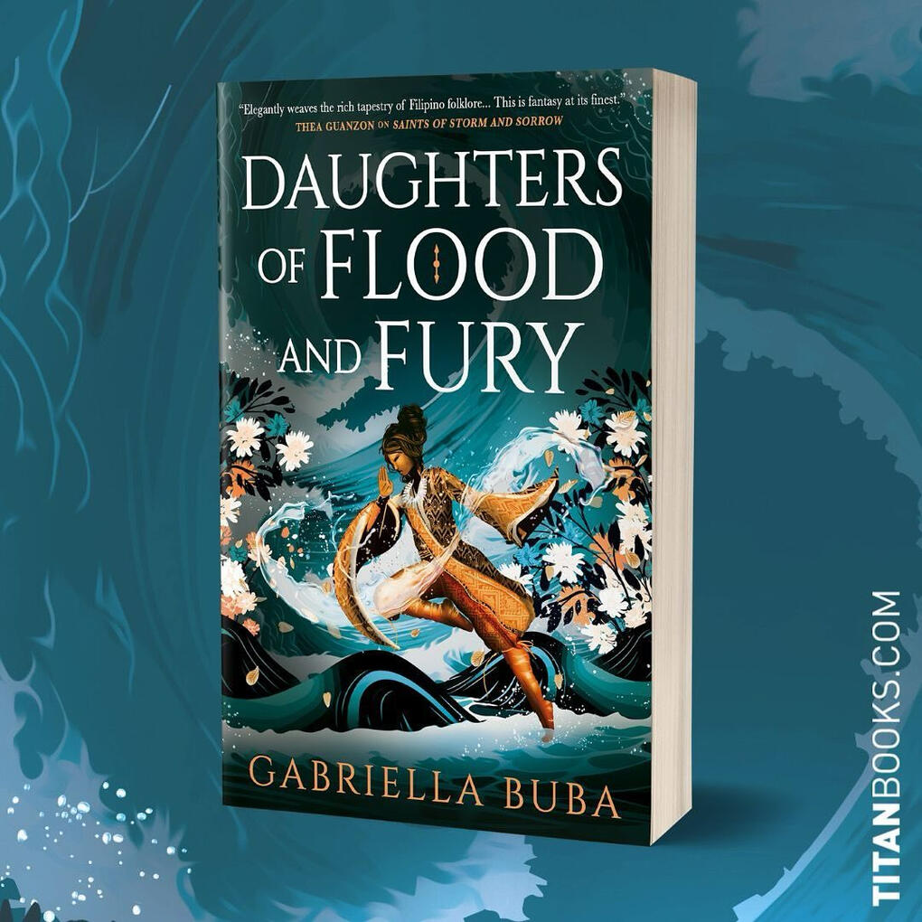 Daughters of Flood and Fury by Gabriella Buba Coming July 2025